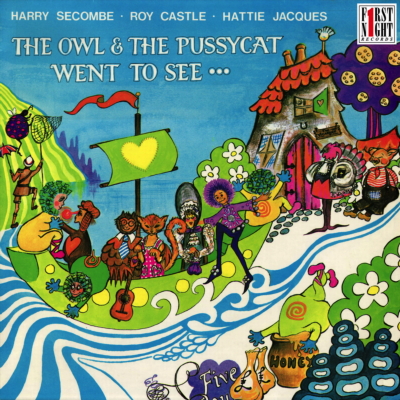 Owl & the Pussycat went to See..., The